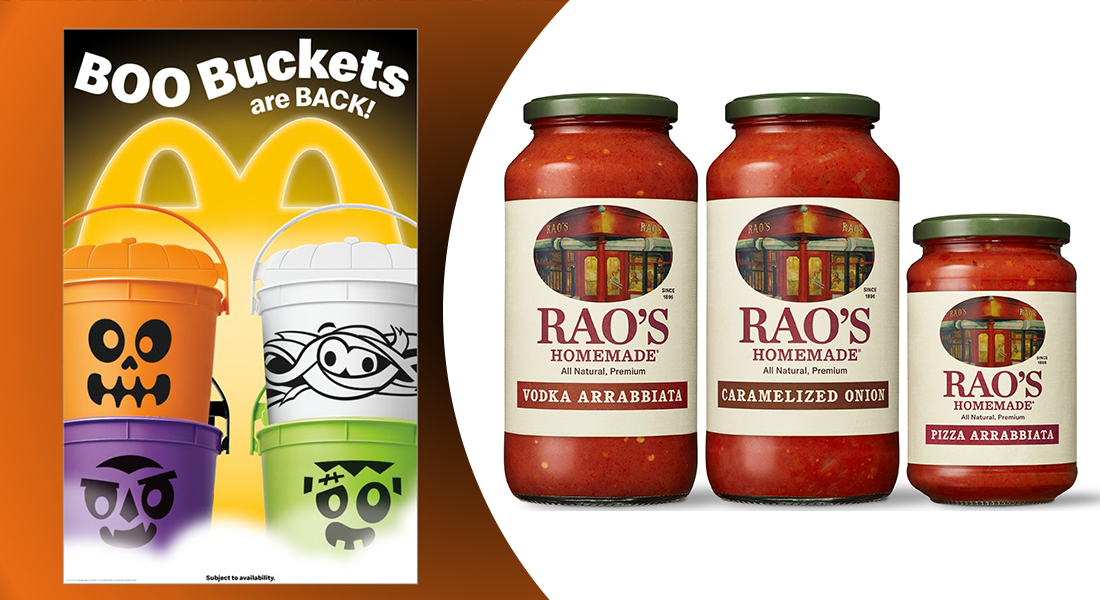 What are McDonald’s Boo Buckets? + Why Campbell’s Acquired Rao’s Sauce