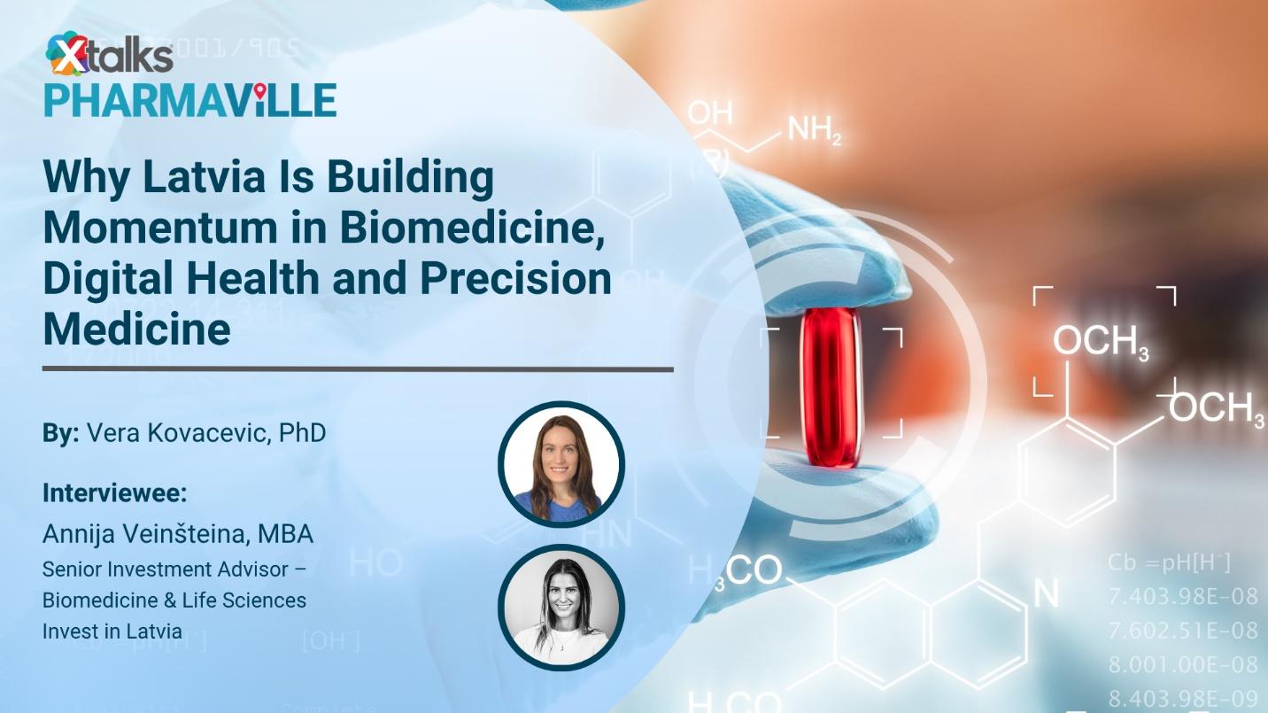 Why Latvia Is Building Momentum in Biomedicine, Digital Health and Precision Medicine