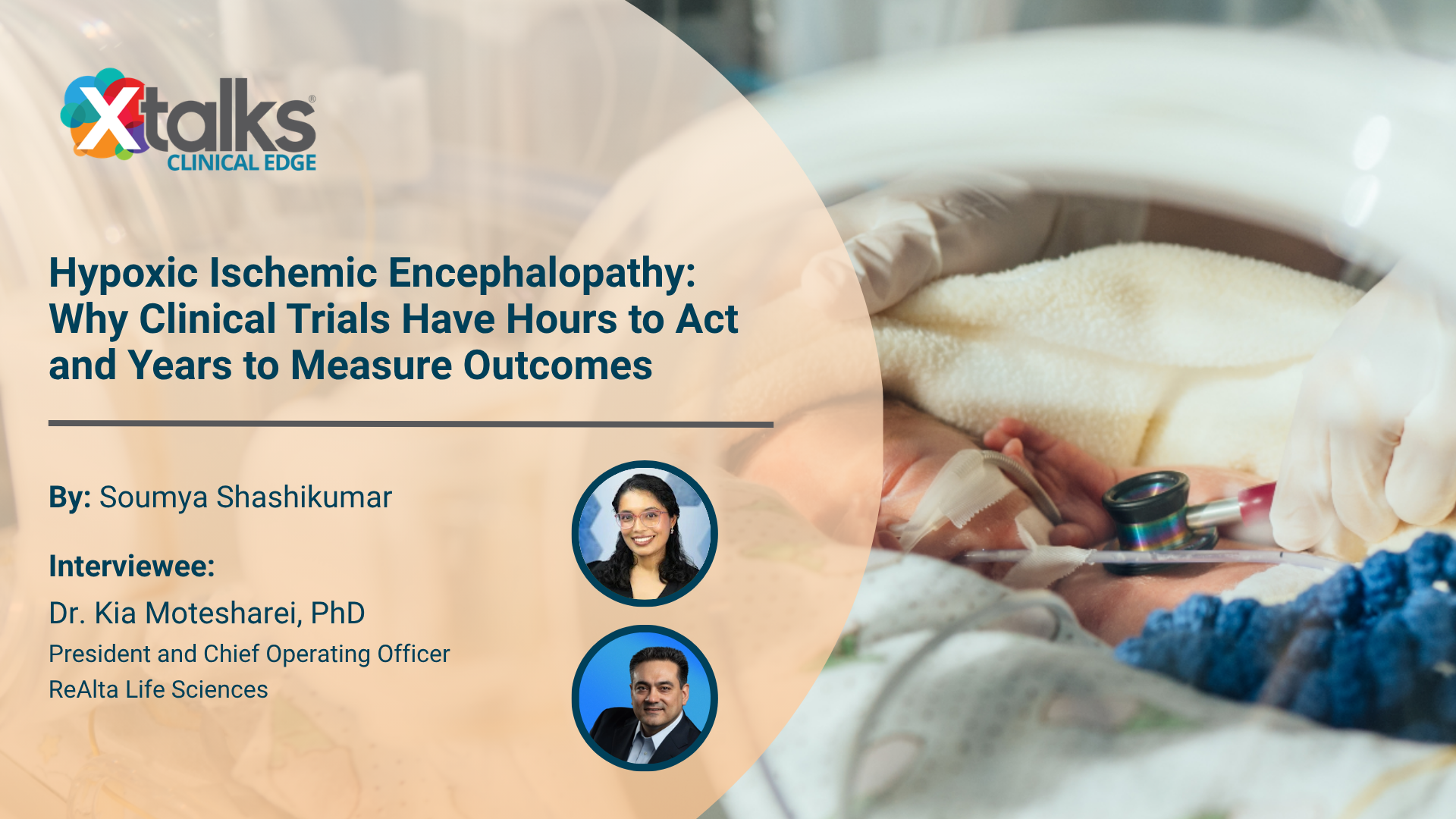 Hypoxic Ischemic Encephalopathy: Why Clinical Trials Have Hours to Act and Years to Measure Outcomes